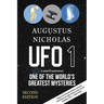 UFO 1: A quest to understand one of the world's greatest mysteries