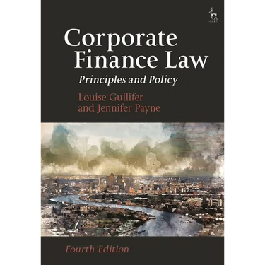 Corporate Finance Law: Principles and Policy