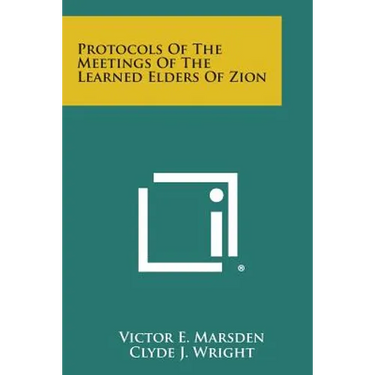 Protocols of the Meetings of the Learned Elders of Zion