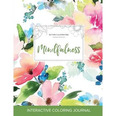 Adult Coloring Journal: Mindfulness (Butterfly Illustrations, Pastel Floral)