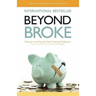 Beyond Broke