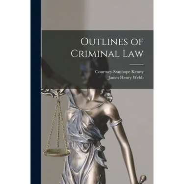 Outlines of Criminal Law