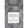 Xenophobia in South Africa: A History