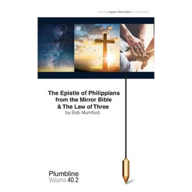 The Epistle of Philippians & The Law of Three