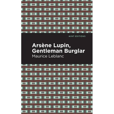 Arsene Lupin: The Gentleman Burglar