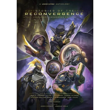 Unioverse: Stories of the Reconvergence