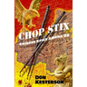 Chop Stix: Chinese Spies Among Us