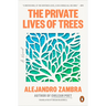 The Private Lives of Trees