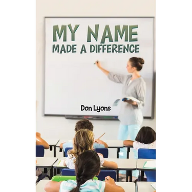 My Name Made a Difference