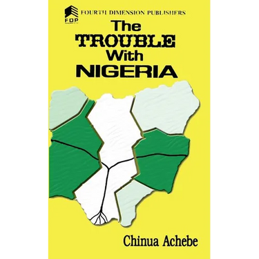 The Trouble with Nigeria