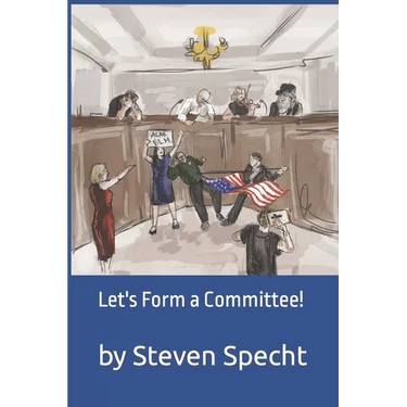 Let's Form a Committee!