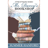 Mr. Darcy's Bookshop: A Pride and Prejudice Variation