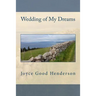 Wedding of My Dreams