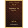 Interpreting The Parables