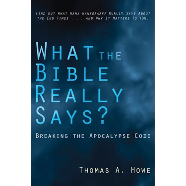 What the Bible Really Says?: Breaking the Apocalypse Code