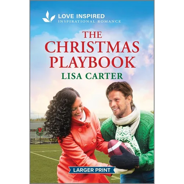 The Christmas Playbook: An Uplifting Inspirational Romance
