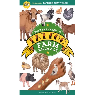 Busy Barnyard of Tattoo Farm Animals: 50 Temporary Tattoos That Teach