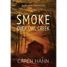 Smoke over Owl Creek