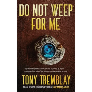 Do Not Weep For Me