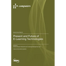 Present and Future of E-Learning Technologies