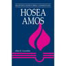 Hosea, Amos: Believers Church Bible Commentary