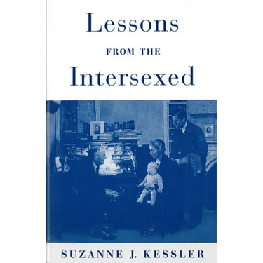 Lessons from the Intersexed