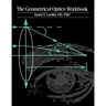 The Geometrical Optics Workbook