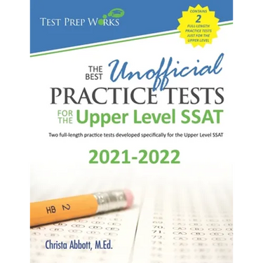 The Best Unofficial Practice Tests for the Upper Level SSAT