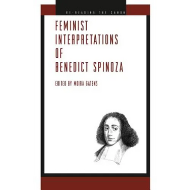 Feminist Interpretations of Benedict Spinoza