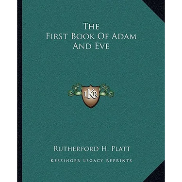 The First Book Of Adam And Eve