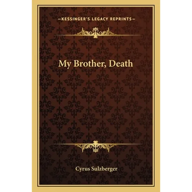 My Brother, Death