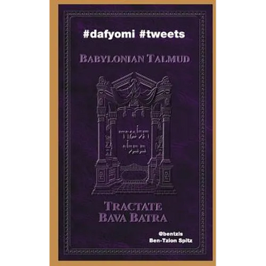 #dafyomi #tweets: Babylonian Talmud - Bava Batra