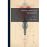 Physician and Surgeon; Volume 13