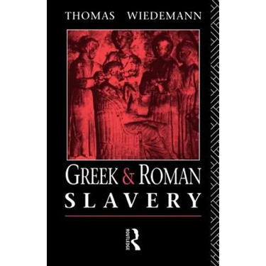Greek and Roman Slavery