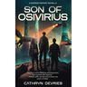 Son of Osivirius: A Science Fantasy Novella