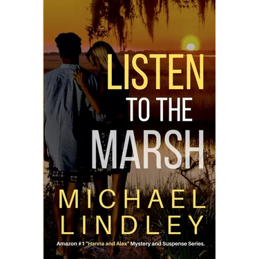 Listen To The Marsh