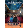 Sounds of Yesterday