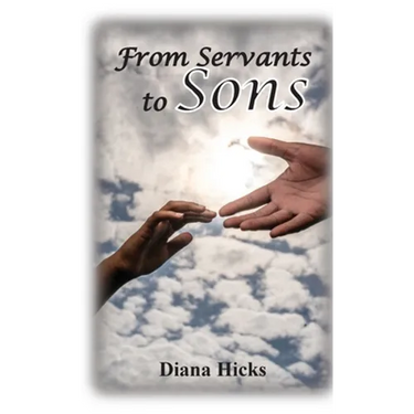 From Servants to Sons