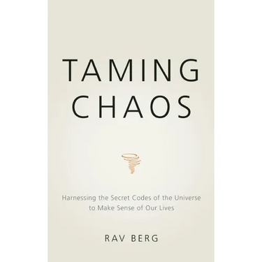 Taming Chaos: Harnessing the Secret Codes of the Universe to Make Sense of Our Lives