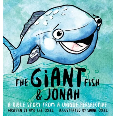 The Giant Fish & Jonah: A Bible story from a unique perspective
