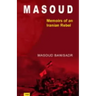 Masoud: Memoirs of an Iranian Rebel