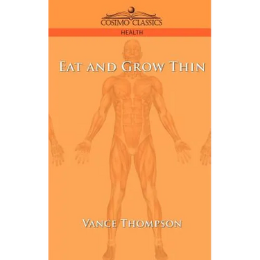 Eat and Grow Thin