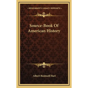 Source-Book Of American History