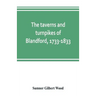 The taverns and turnpikes of Blandford, 1733-1833