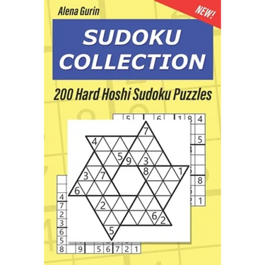 Sudoku Collection: 200 Hard Hoshi Sudoku Puzzles