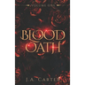Blood Oath Series: Volume One (Books 1-3)