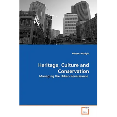 Heritage, Culture and Conservation