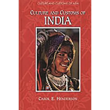 Culture and Customs of India