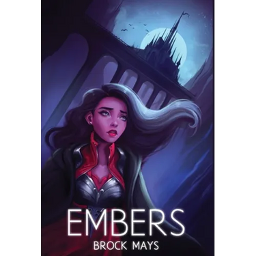 Embers: Book One of the Ascension Saga