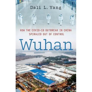 Wuhan: How the Covid-19 Outbreak in China Spiraled Out of Control